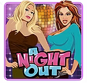 A NIGHT OUT